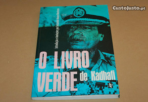 O Livro Verde de Kadhafi //Fernando Amaro Monteiro