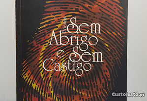 POESIA Sebastião Lima Rego // Poemas Sem Abrigo e Sem Castigo