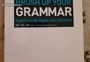 Brush Up Your Grammar 10º, 11º e 12º (Bom estado)