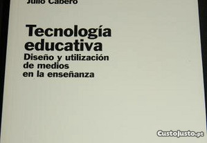 Tecnología Educativa, Diseño y utilización (...)
