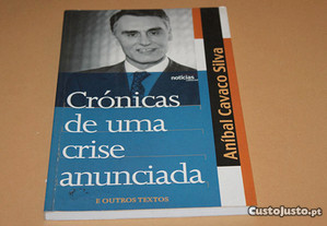 Aníbal Cavaco Silva-Crónicas Uma Crise anunciada