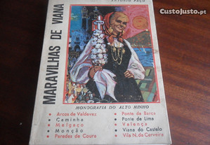 "Maravilhas de Viana" - Monografia do Alto Minho de António Afonso do Paço - 1ª Edição de 1971