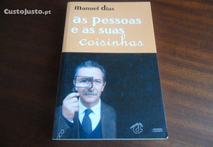 "As Pessoas e as Suas Coisinhas" de Manuel Dias - 1ª Edição de 2004