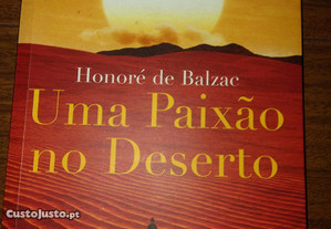 Honoré de Balzac, Uma Paixão no Deserto.