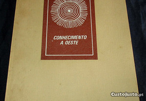 Livro Conhecimento a Oeste José Santiago Naud 1974