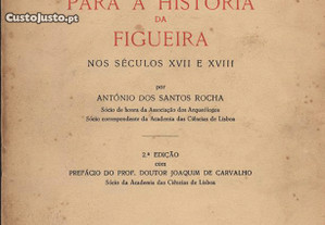 Materiais para a História da Figueira nos séc. XVI