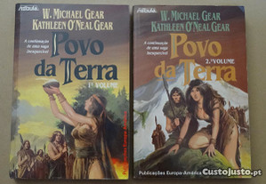 "Povo da Terra" de W. Michael Gear e Kathleen O' Neal Gear - 2 Volumes
