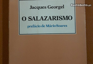 Jacques Georgel - O Salazarismo