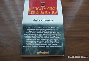 Justiça em Crise? Crises da Justiça de António Barreto