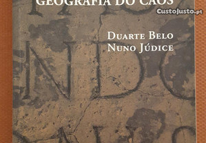 Nuno Júdice e Duarte Belo - Geografia do Caos (Algarve)