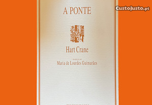 Hart Crane - A Ponte