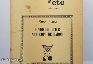 &etc Nuno Júdice // O Voo de Igitur num copo de dados 1981