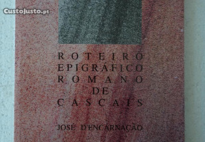 Livro Roteiro Epigráfico romano de Cascaes - José D'Encarnação