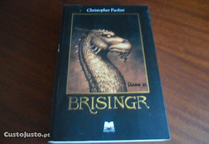 "Brisingr" - Saga Ciclo da Herança - Livro 3 de Christopher Paolini - 1ª Edição de 2008