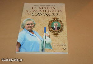 D. Maria A Empregada de Cavaco de António Ribeiro