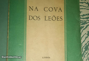 Na cova dos leões, de Tomás da Fonseca.