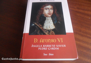 "D. Afonso VI" de Pedro Cardim e Ângela Barreto Xavier - 1ª Edição de 2008