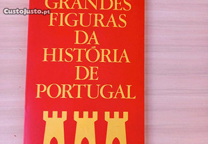 Grandes figuras da história de Portugal