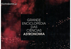 Grande Enciclopédia das Ciências: Astronomia