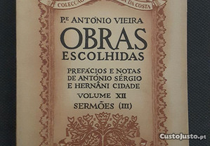 Padre António Vieira - Obras Escolhidas. Sermões (III)