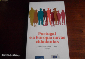 "Portugal e a Europa: Novas Cidadanias"