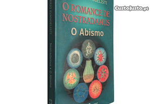 O romance de Nostradamus O Abismo - Valerio Evangelisti
