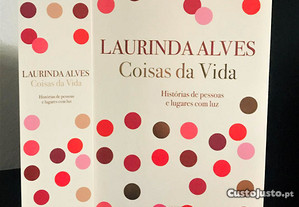 Coisas da vida de Laurinda Alves