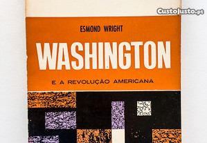 Washington e a Revolução Americana