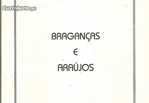 Lv Braganças e Araújos Mário Xavier Araújo 1998