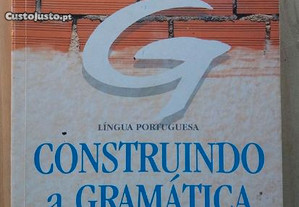 Língua Portuguesa - Construindo a Gramática